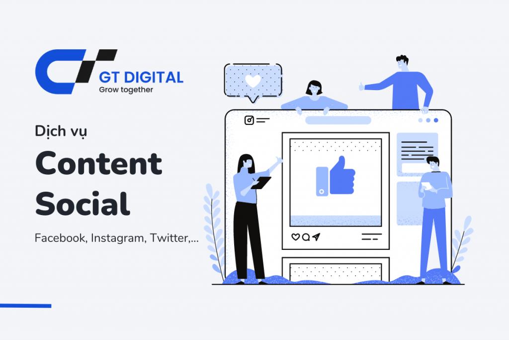 Dịch vụ Content Social - GT Digital