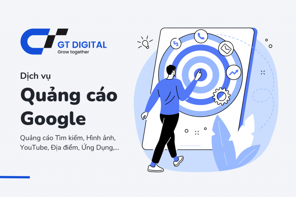 Dịch vụ quảng cáo Google - GT Digital