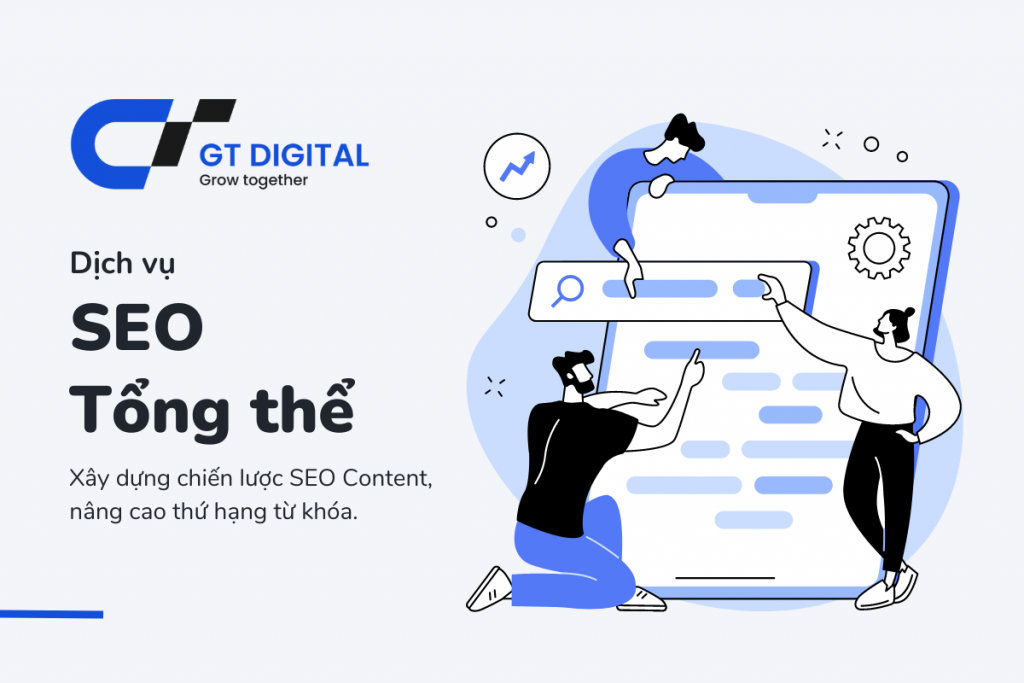 Dịch vụ SEO tổng thể - GT Digital