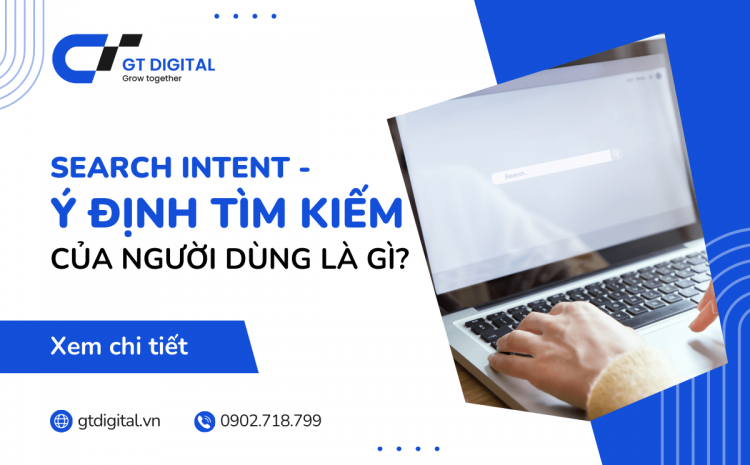 ý định tìm kiếm của người dùng - search intent