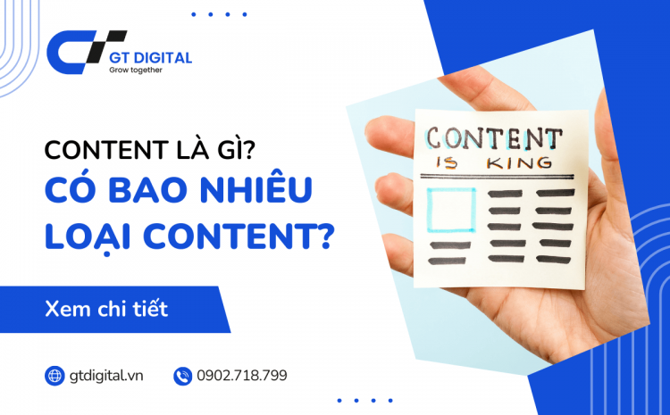 Content là gì? Có bao nhiêu loại content?