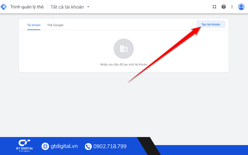 Cách tạo tài khoản Google Tag Manager