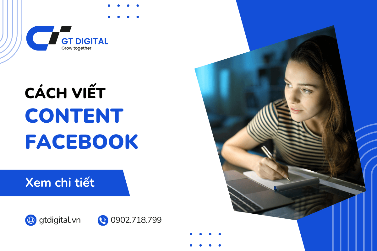 Cách viết Content Facebook thu hút, hiệu quả, chất lượng