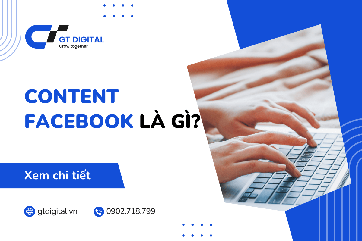 Content Facebook là gì? ‘Ảnh hưởng’ của Content Facebook hiện nay